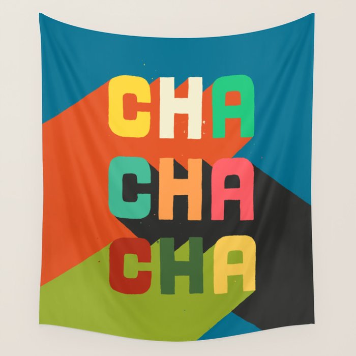 Cha cha cha Wall Tapestry Gallery Image 1