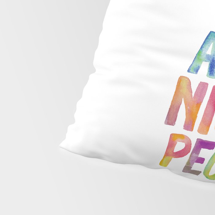 Work Hard and Be Nice to People Pillow Sham Gallery Image 4