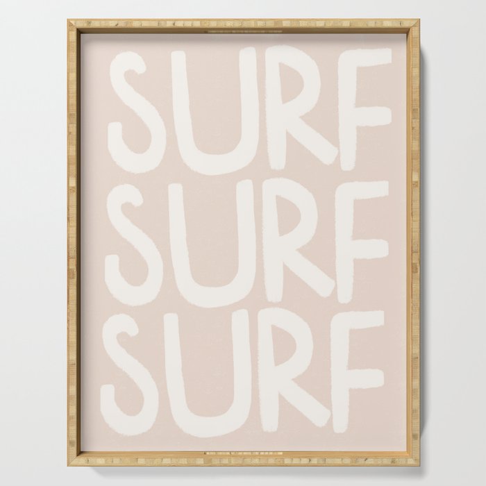 Boho Surf Surf Surf Print Serving Tray Gallery Image 1