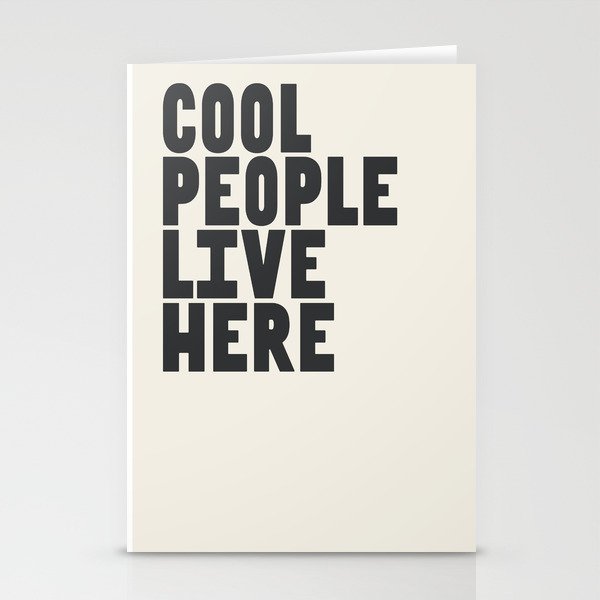 Cool People Live Here Stationery Card Gallery Image 1