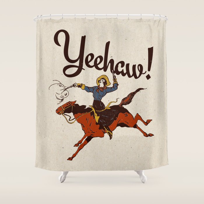 Yeehaw! Shower Curtain