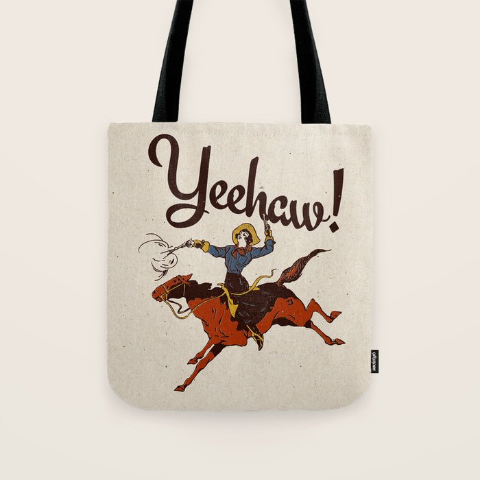 Yeehaw! Tote Bag Gallery Image 1