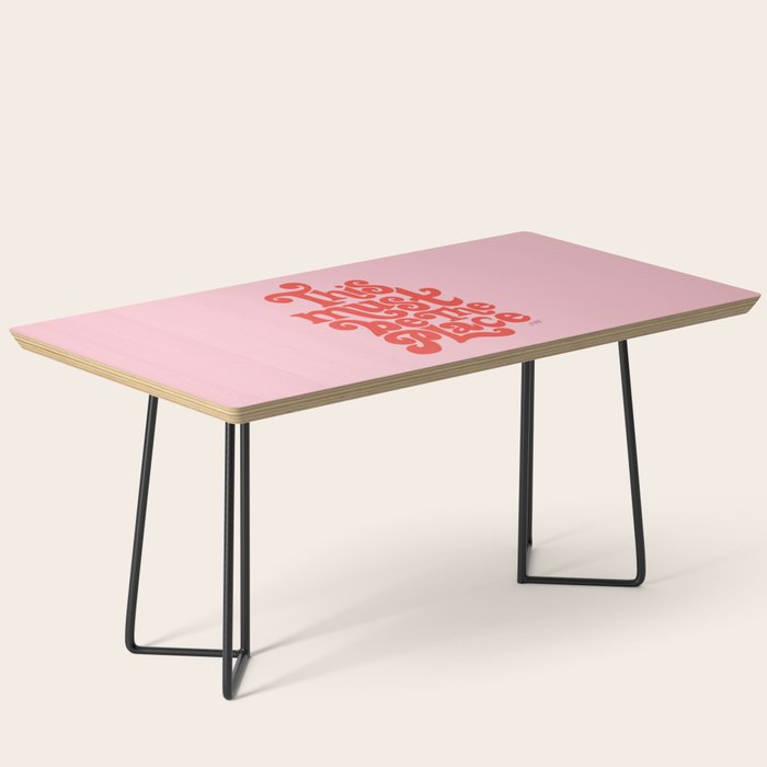 This Must Be The Place (Pink/Red Palette) Coffee Table Gallery Image 1