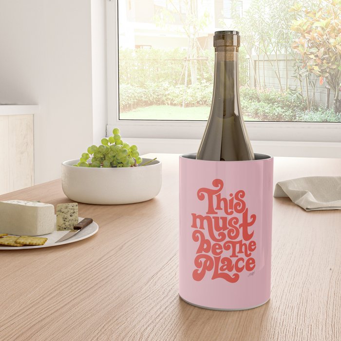 This Must Be The Place (Pink/Red Palette) Wine Chiller Gallery Image 4