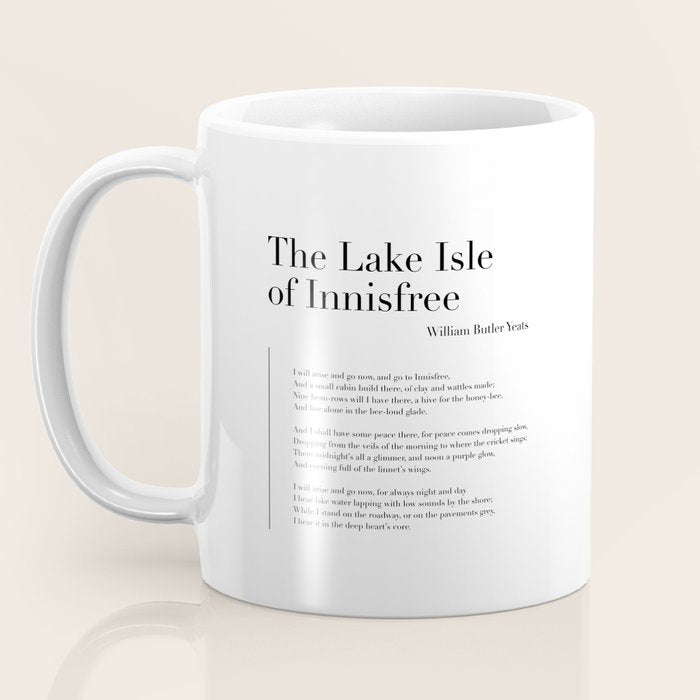 The Lake Isle of Innisfree by William Butler Yeats Coffee Mug Gallery Image 3