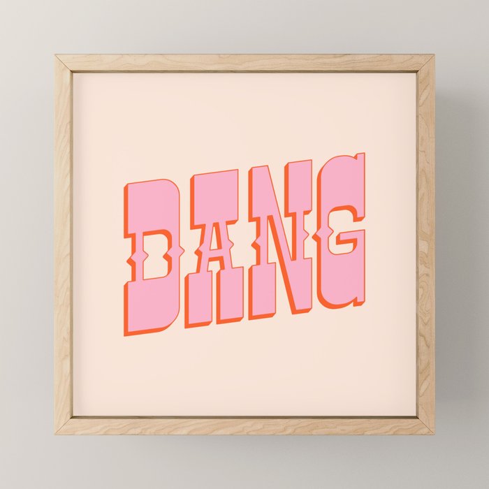 DANG - western style saloon font in retro mod colors (bright pink and orange) Mini Art Print Gallery Image 1