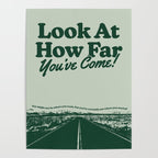How Far You've Come Poster Gallery Image 4