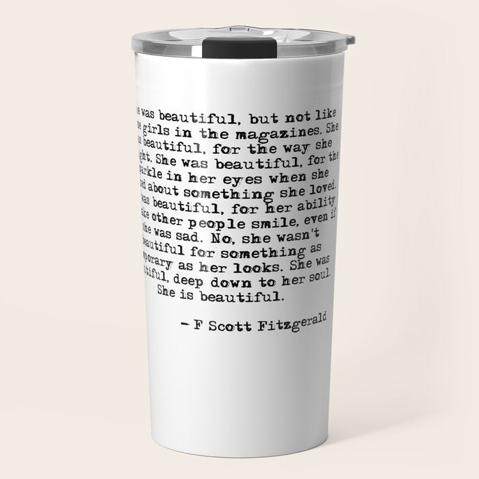 She was beautiful - Fitzgerald quote Travel Mug Gallery Image 1