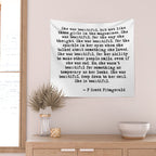 She was beautiful - Fitzgerald quote Wall Tapestry Gallery Image 2