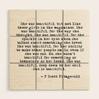She was beautiful - Fitzgerald quote Wood Wall Art Gallery Image 1