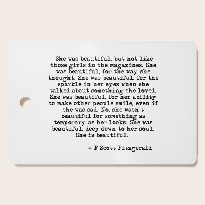 She was beautiful - Fitzgerald quote Cutting Board Gallery Image 1