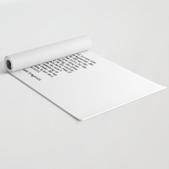 She was beautiful - Fitzgerald quote Yoga Mat Gallery Image 2