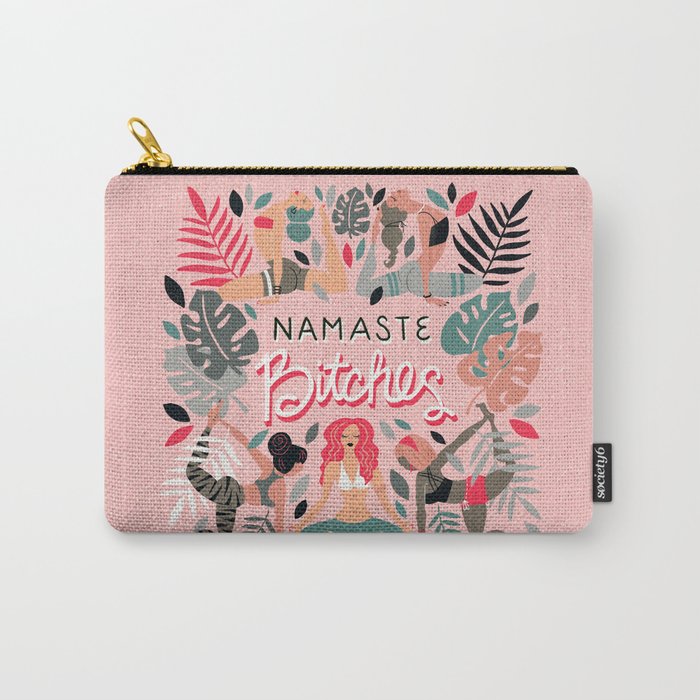 Namaste, Bitches - Pink Carry All Pouch Gallery Image 1