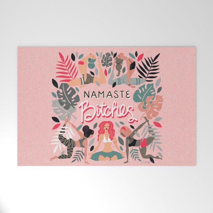 Namaste, Bitches - Pink Welcome Mat Gallery Image 1