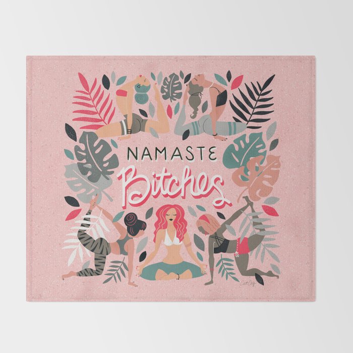 Namaste, Bitches - Pink Throw Blanket Gallery Image 2