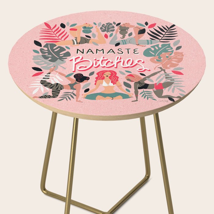 Namaste, Bitches - Pink Side Table Gallery Image 2