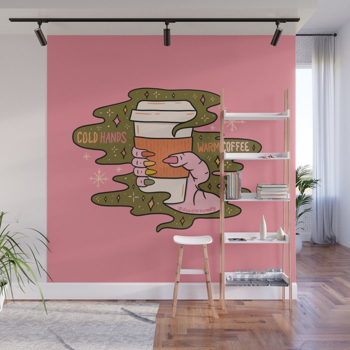 Cold Hands Warm Coffee  Wall Mural Gallery Image 1