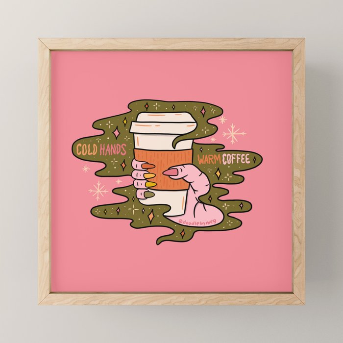 Cold Hands Warm Coffee  Mini Art Print Gallery Image 1