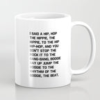 Rapper's Delight, I said a hip hop Coffee Mug Gallery Image 1