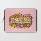 Be Kind Laptop Sleeve Gallery Image 1