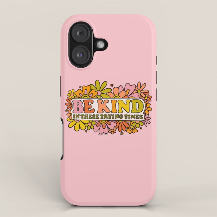 Be Kind iPhone Case Gallery Image 1