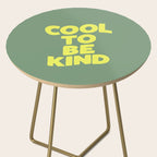 Cool to Be Kind Side Table Gallery Image 2