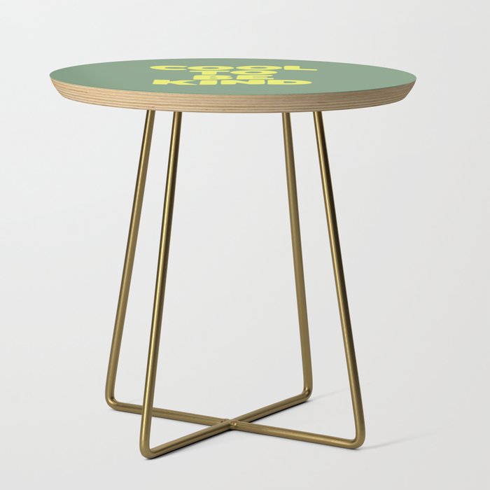 Cool to Be Kind Side Table Gallery Image 1