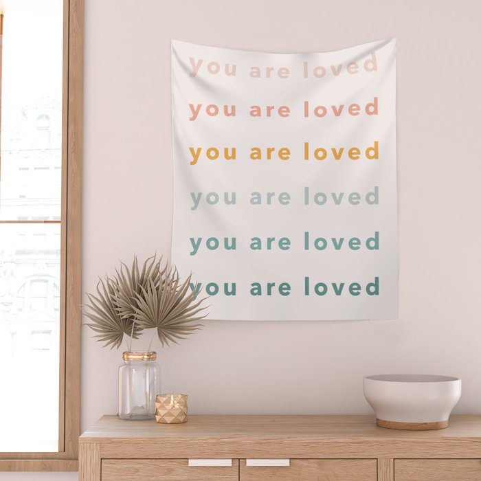 you are loved rainbow  Wall Tapestry Gallery Image 2