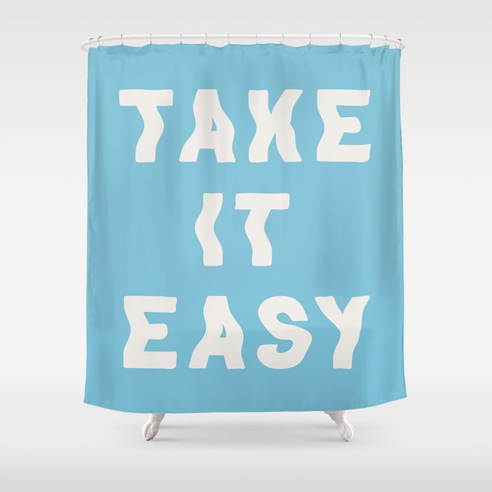 Take It Easy Sky Blue Shower Curtain Gallery Image 1