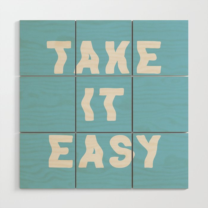 Take It Easy Sky Blue Wood Wall Art Gallery Image 1