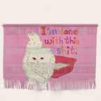 I'm Done With This Shit - Funny Cat Pun Wall Hanging Gallery Image 1