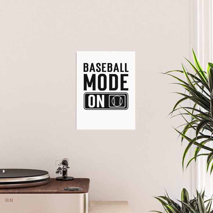 Baseball Mode On Poster Gallery Image 2