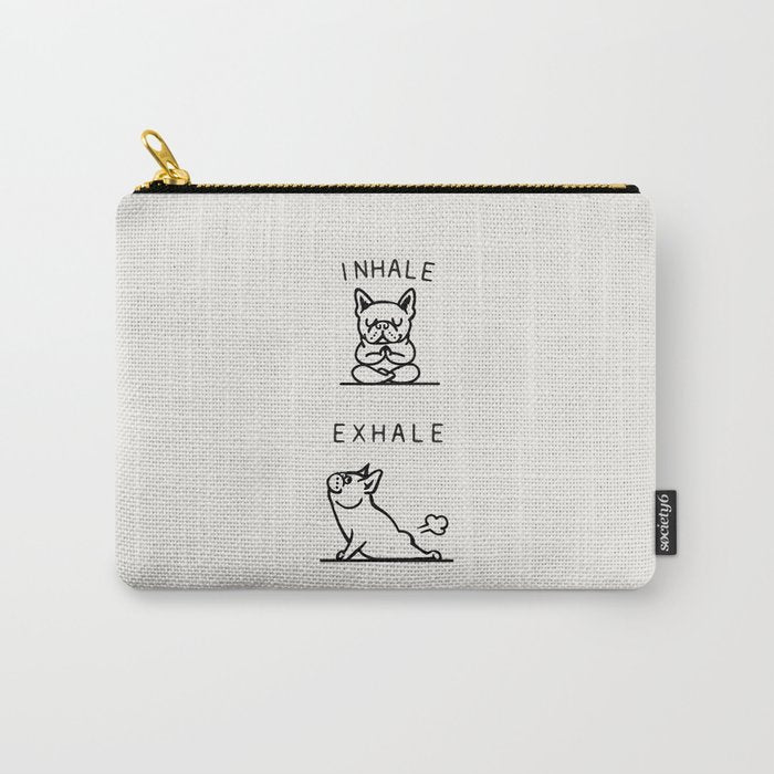 Inhale Exhale Frenchie Carry All Pouch Gallery Image 1