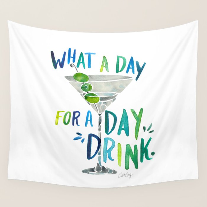 What a Day for a Day Drink - Blue & Green Palette Wall Tapestry Gallery Image 1