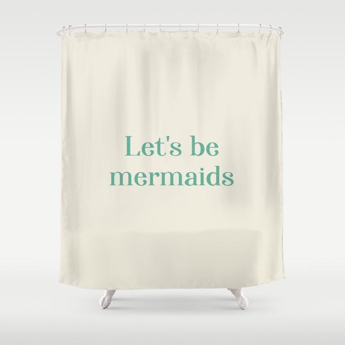 Let's Be Mermaids Shower Curtain Gallery Image 1