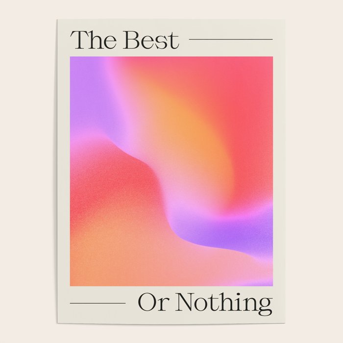 The Best Or Nothing Poster Gallery Image 4