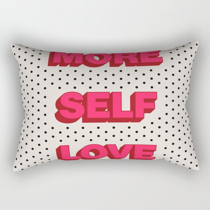 More Self Love Rectangular Pillow Gallery Image 2