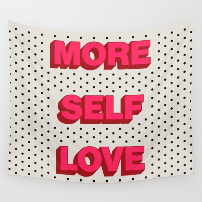More Self Love Wall Tapestry Gallery Image 4