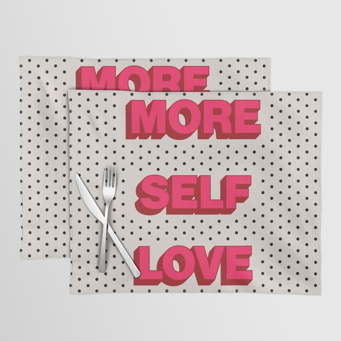 More Self Love Placemat Gallery Image 1