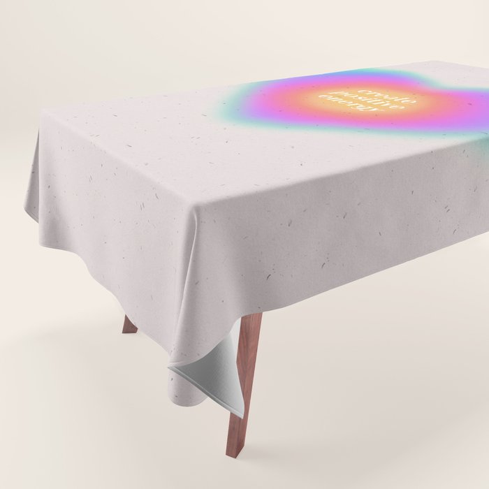 Create Positive Energy Tablecloth Gallery Image 1