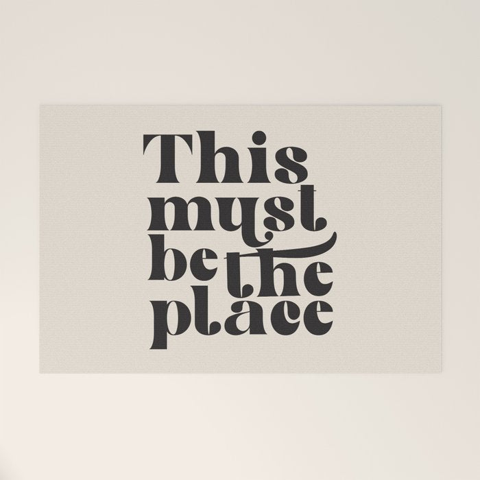 This Must Be The Place Welcome Mat Gallery Image 1