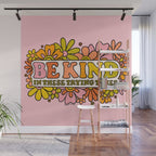 Be Kind Wall Mural Gallery Image 1