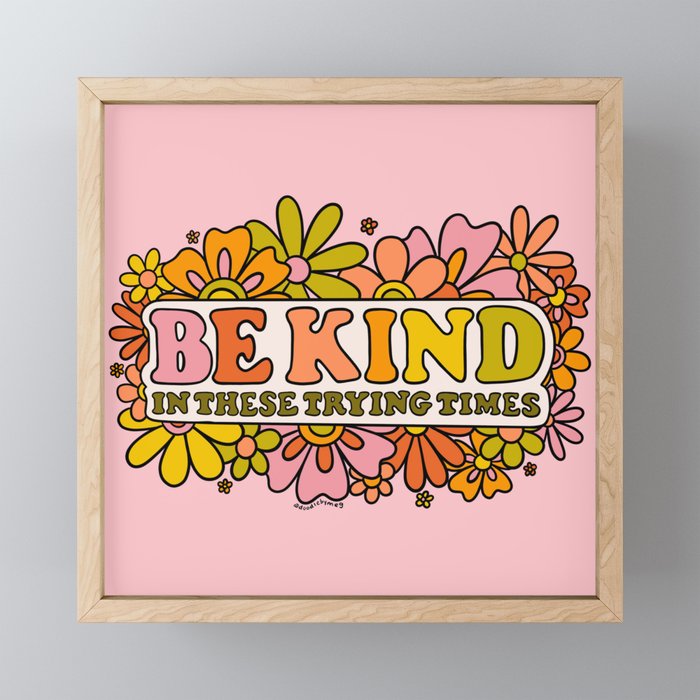 Be Kind Mini Art Print Gallery Image 1