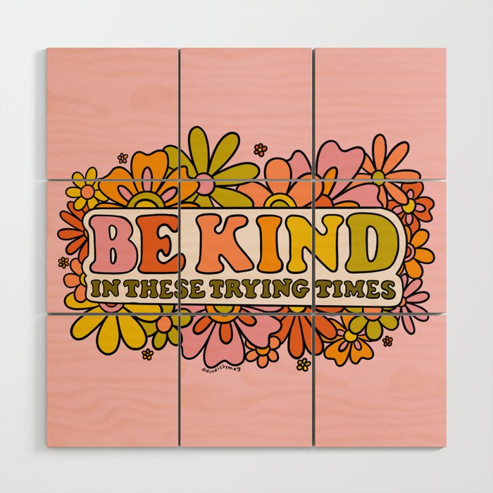 Be Kind Wood Wall Art Gallery Image 1