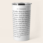 St. Therese Quote, May Today There be Peace, Travel Mug Gallery Image 1