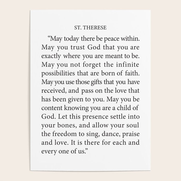 St. Therese Quote, May Today There be Peace, Poster Gallery Image 4