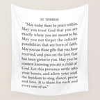 St. Therese Quote, May Today There be Peace, Wall Tapestry Gallery Image 4