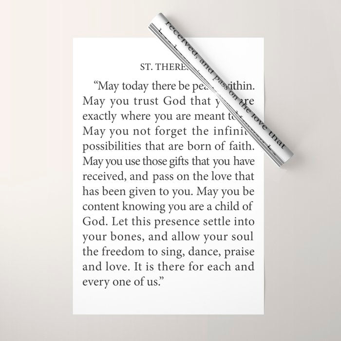 St. Therese Quote, May Today There be Peace, Wrapping Paper Gallery Image 1