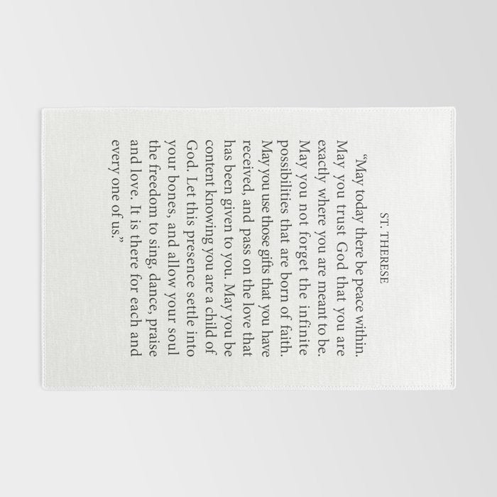 St. Therese Quote, May Today There be Peace, Rug Gallery Image 2