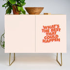 Whats The Best That Could Happen Credenza Gallery Image 1